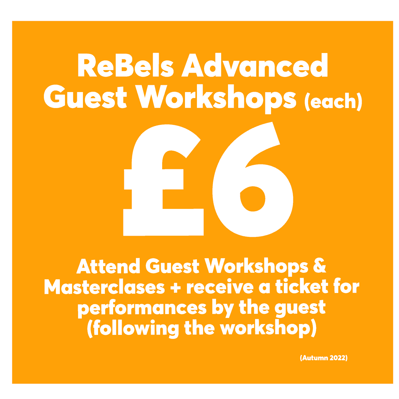 ReBels-Advanced-Guest-Workshops-£6